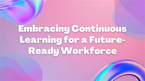 Embracing CEI for a Future-Ready Workforce