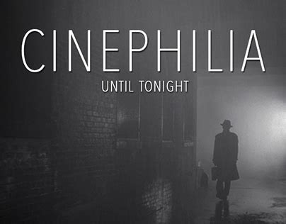 Embracing Cinephilia