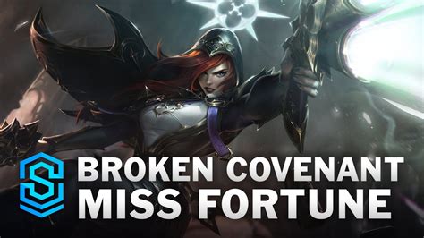 Embracing Growth Amidst the Broken Covenant: Unveiling Miss Fortune's Path to Redemption