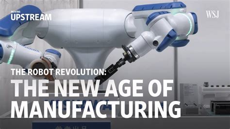 Embracing Industrial Robots: A Guide for the Manufacturing Renaissance