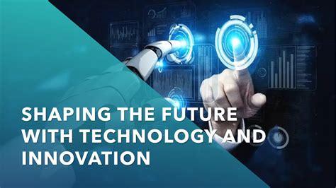 Embracing Innovation and Shaping the Future