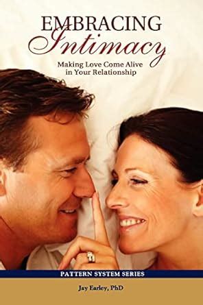 Embracing Intimacy Making Love Come Alive in Your Relationship PDF