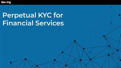 Embracing Perpetual KYC: A Path to Continuous Trust and Security in a Dynamic Financial Landscape