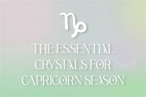 Embracing the Capricorn Crystal Spectrum