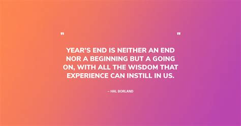 Embracing the End of the Year: Quotes to Reflect and Inspire