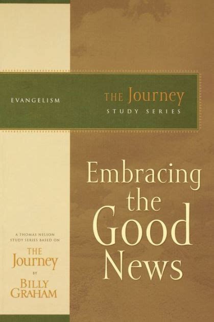 Embracing the Good News The Journey Study Series Epub