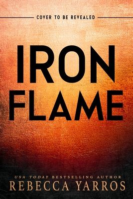 Embracing the Iron Flame: A Comprehensive Guide to Unlocking Your Inner Fire