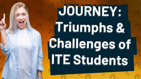 Embracing the Journey: A Comprehensive Guide for ITE ITE Students