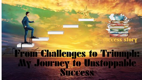 Embracing the Journey: Navigating Challenges and Triumphs