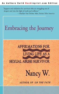 Embracing the Journey Affirmations for Living Life as a Sexual Abuse Survivor Kindle Editon