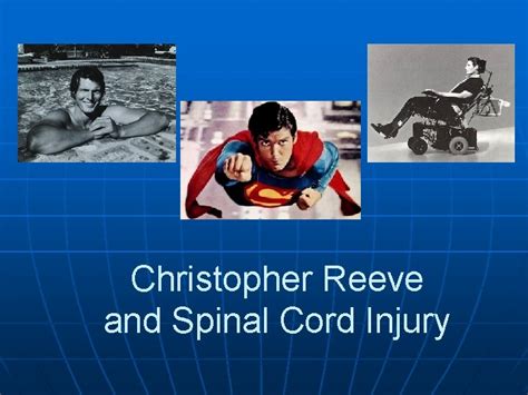 Embracing the Legacy of Christopher Reeves: A Guide to Living with Spinal Cord Injuries