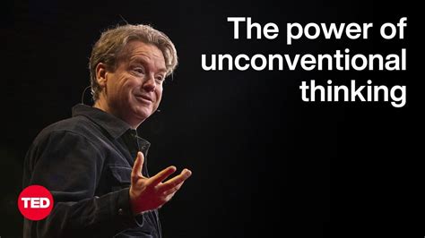 Embracing the Power of Unconventional Thinking