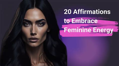 Embracing the Power of the Feminine Form