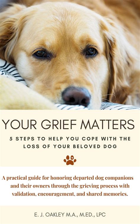 Embracing the Sacred Journey of Grieving the Loss of a Beloved Dog: A Comprehensive Guide