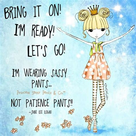 Embracing the Spirit of Sassy Pants: A Guide to Inspired Confidence