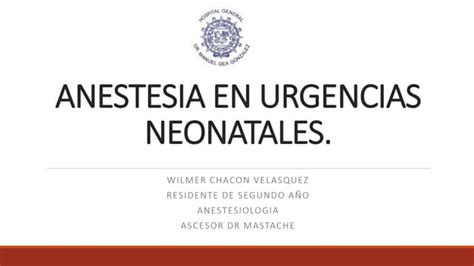 Emergencias QuirÃºrgicas Neonatales Clasa Anestesia pdf Kindle Editon