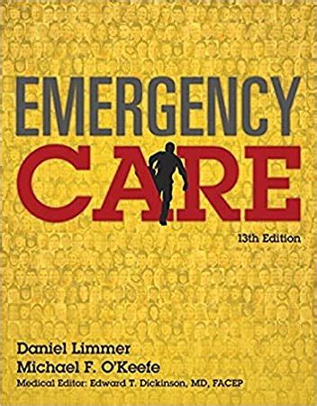 Emergency Care 13th Daniel Limmer Epub