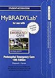 Emergency Care PLUS MyBradylab with Pearson eText Access Card Package 13th Edition Kindle Editon