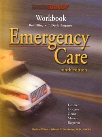 Emergency Care Workbook 9th Edition Kindle Editon