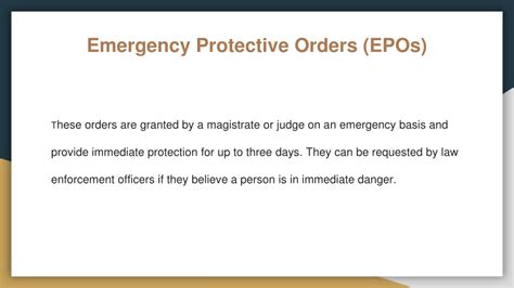 Emergency Protection Orders (EPOs):