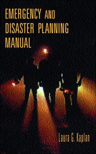 Emergency and Disaster Planning Manual Reader