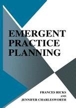 Emergent Practice Planning 1st Edition Epub