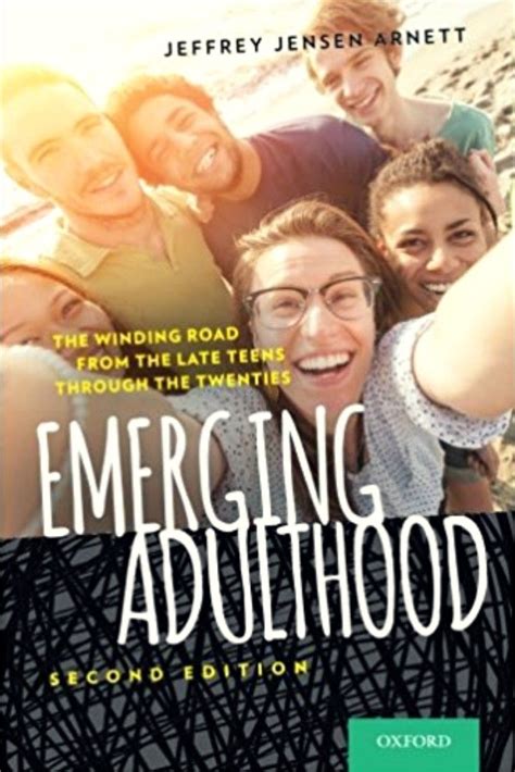 Emerging Adulthood The Winding Road from the Late Teens through the Twenties Epub