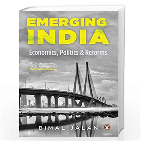 Emerging India Economics Politics and Reforms Kindle Editon