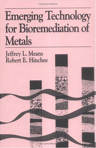 Emerging Technology for Bioremediation of Metals Epub