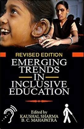 Emerging Trends in Inclusive Education 1st Published Reader