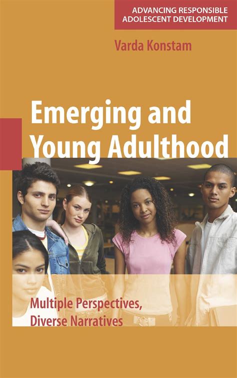 Emerging and Young Adulthood Multiple Perspectives, Diverse Narratives 1st Edition Doc