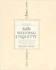 Emily Post s Wedding Etiquette Reader