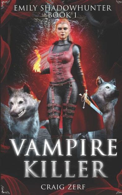 Emily Shadowhunter Book 1 VAMPIRE KILLER Volume 1 PDF