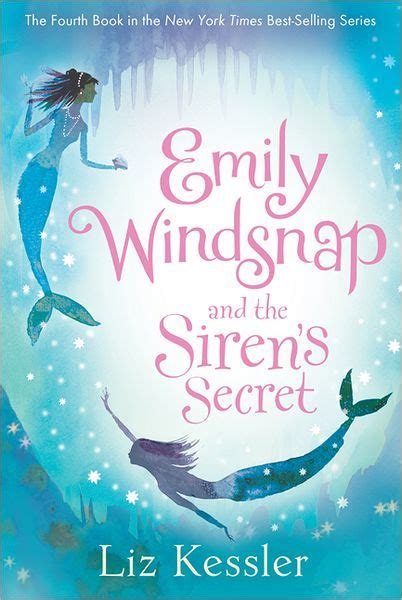 Emily Windsnap and the Siren s Secret