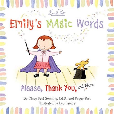 Emily s Magic Words Please Thank You and More