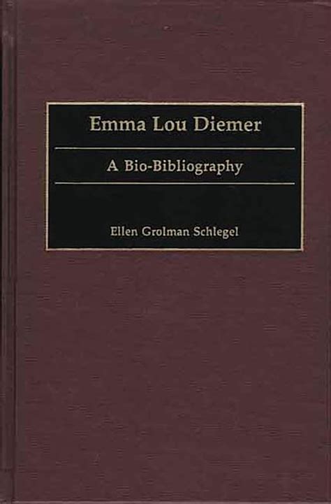 Emma Lou Diemer A Bio-Bibliography Epub