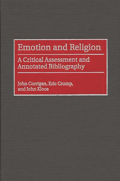 Emotion and Religion A Critical Assessment and Annotated Bibliography PDF