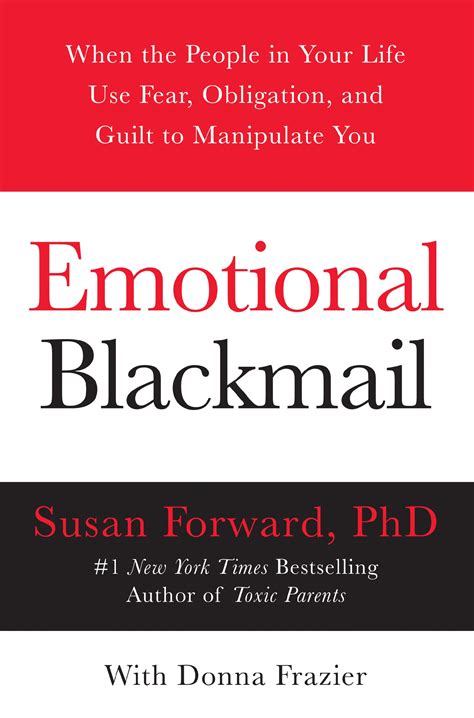 Emotional Blackmail People Obligation Manipulate Kindle Editon