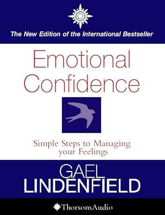 Emotional Confidence Know How Your Feelings Work So Can Tame Your Temperment Epub