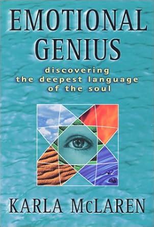 Emotional Genius Discovering the Deepest Language of the Soul PDF