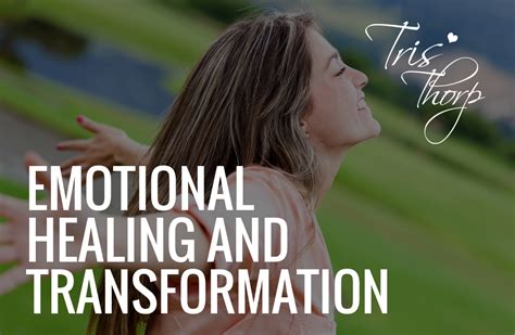 Emotional Healing and Transformation