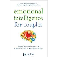 Emotional Intelligence for Couples Simple Ways to Increase the Communication in Your Relationship PDF