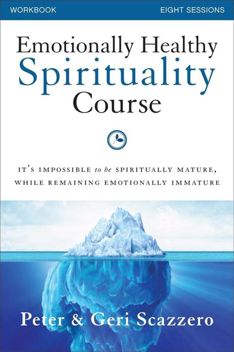 Emotionally Healthy Spirituality Workbook Peter Scazzero Ebook Doc