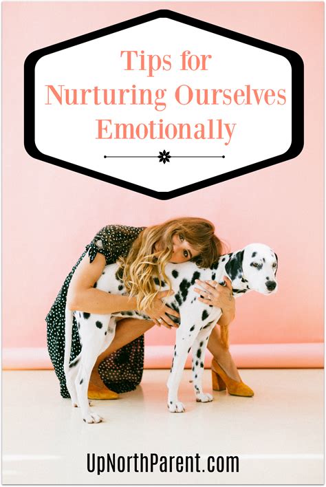 Emotionally Nurturing: