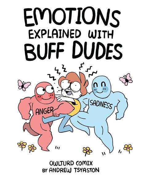 Emotions Explained with Buff Dudes Owlturd Comics Reader
