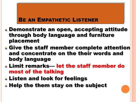 Empathetic and Attentive Staff: