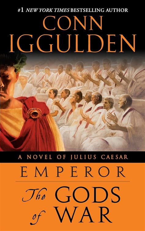 Emperor, The Gods of War A Novel of Julius Caesar Reader