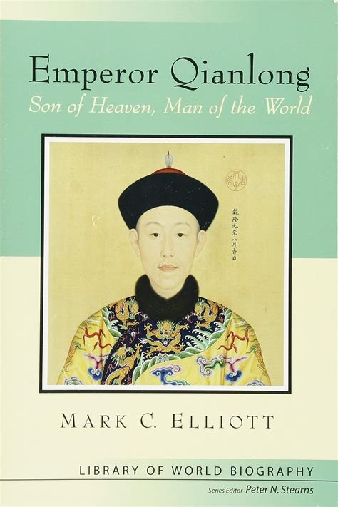 Emperor Qianlong Son of Heaven Man of the World PDF