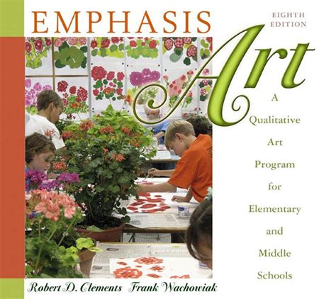 Emphasis Art A Qualitative Art Program for Elementary and Middle Schools PDF