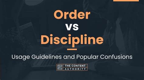 Emphasize Discipline and Order: